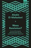 E-Book (epub) Wozu Rassismus? von Aladin El-Mafaalani