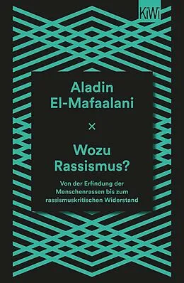 E-Book (epub) Wozu Rassismus? von Aladin El-Mafaalani