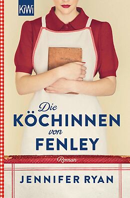 E-Book (epub) Die Köchinnen von Fenley von Jennifer Ryan