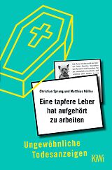 E-Book (epub) Eine tapfere Leber hat aufgehört zu arbeiten von Dr. Christian Sprang, Dr. Matthias Nöllke