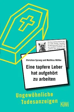 E-Book (epub) Eine tapfere Leber hat aufgehört zu arbeiten von Dr. Christian Sprang, Dr. Matthias Nöllke