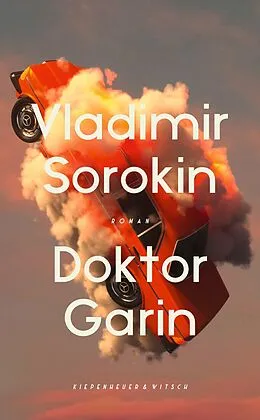 E-Book (epub) Doktor Garin von Vladimir Sorokin