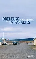 E-Book (epub) Drei Tage im Paradies von Werner Köhler