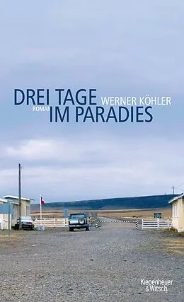 E-Book (epub) Drei Tage im Paradies von Werner Köhler