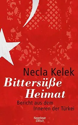 E-Book (epub) Bittersüße Heimat. von Necla Kelek
