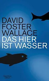 E-Book (epub) Das hier ist Wasser von David Foster Wallace