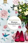 E-Book (epub) Mamas Vermächtnis von Herrad Schenk