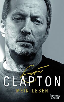 E-Book (epub) Mein Leben von Eric Clapton, Christoph Simon Sykes