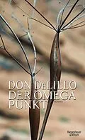 E-Book (epub) Der Omega-Punkt von Don DeLillo