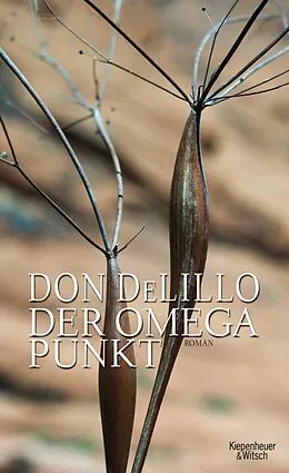 E-Book (epub) Der Omega-Punkt von Don DeLillo