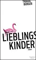 E-Book (epub) Lieblingskinder von Traudl Bünger