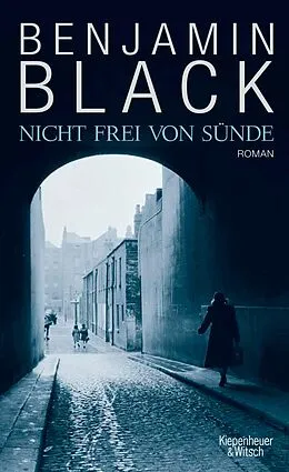 E-Book (epub) Nicht frei von Sünde von Benjamin Black, John Banville