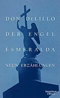 E-Book (epub) Der Engel Esmeralda von Don DeLillo