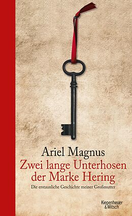 E-Book (epub) Zwei lange Unterhosen der Marke Hering von Ariel Magnus