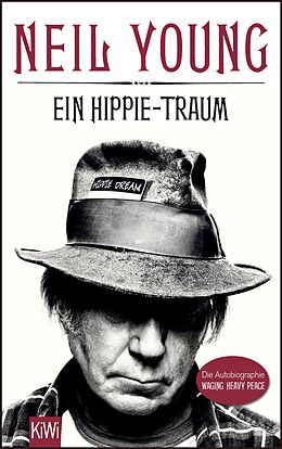 E-Book (epub) Ein Hippie-Traum von Neil Young