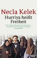 E-Book (epub) Hurriya heißt Freiheit von Necla Kelek