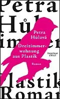E-Book (epub) Dreizimmerwohnung aus Plastik von Petra Hulová