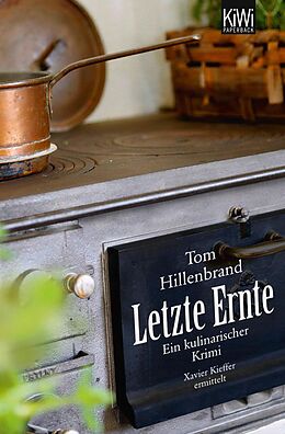 E-Book (epub) Letzte Ernte von Tom Hillenbrand