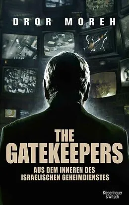 E-Book (epub) The Gatekeepers von Dror Moreh