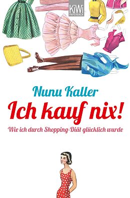 E-Book (epub) Ich kauf nix! von Nunu Kaller