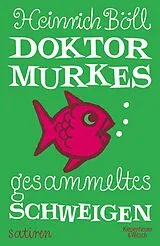 E-Book (epub) Doktor Murkes gesammeltes Schweigen von Heinrich Böll