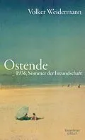 E-Book (epub) Ostende von Volker Weidermann