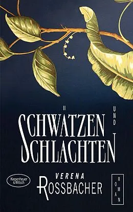 E-Book (epub) Schwätzen und Schlachten von Verena Roßbacher
