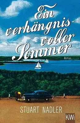 E-Book (epub) Ein verhängnisvoller Sommer von Stuart Nadler