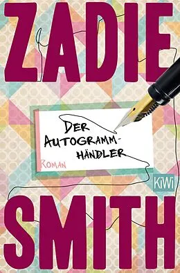 E-Book (epub) Der Autogrammhändler von Zadie Smith