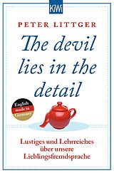 E-Book (epub) The devil lies in the detail von Peter Littger