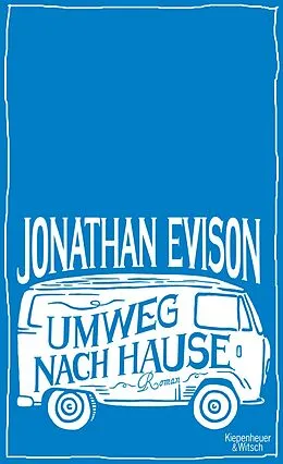 E-Book (epub) Umweg nach Hause von Jonathan Evison
