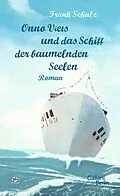 E-Book (epub) Onno Viets und das Schiff der baumelnden Seelen von Frank Schulz