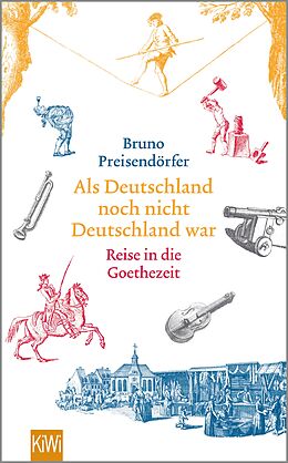 E-Book (epub) Als Deutschland noch nicht Deutschland war von Bruno Preisendörfer