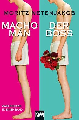 E-Book (epub) Macho Man / Der Boss von Moritz Netenjakob