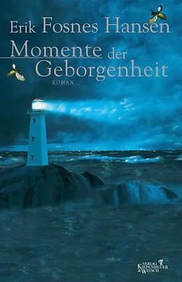 E-Book (epub) Momente der Geborgenheit von Erik Fosnes Hansen