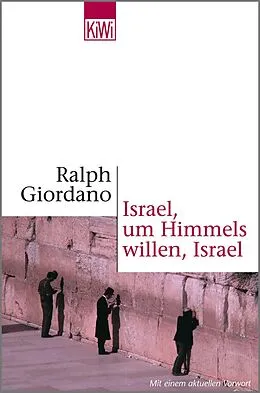 E-Book (epub) Israel, um Himmels willen, Israel von Ralph Giordano