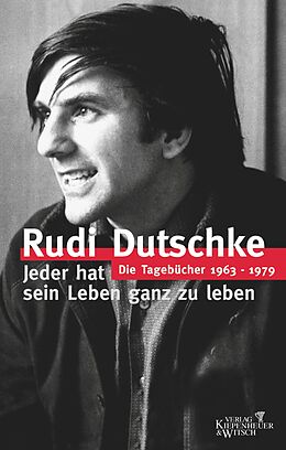 E-Book (epub) Die Tagebücher von Rudi Dutschke, Gretchen Dutschke