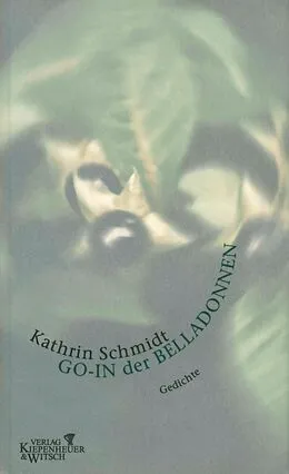 E-Book (epub) Go-In der Belladonnen von Kathrin Schmidt