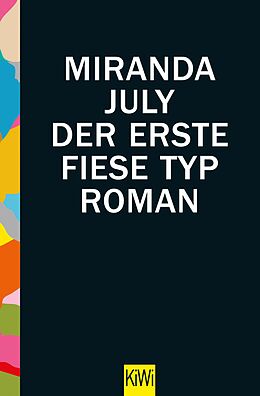 E-Book (epub) Der erste fiese Typ von Miranda July