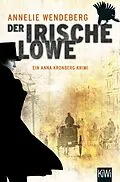 E-Book (epub) Der Irische Löwe von Annelie Wendeberg, Jürgen Bürger