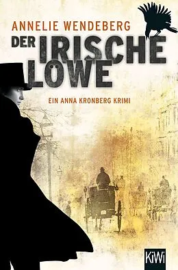 E-Book (epub) Der Irische Löwe von Annelie Wendeberg, Jürgen Bürger