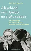 E-Book (epub) Abschied von Gabo und Mercedes von Rodrigo García