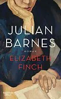 E-Book (epub) Elizabeth Finch von Julian Barnes