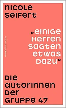 E-Book (epub) "Einige Herren sagten etwas dazu" von Nicole Seifert