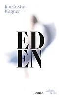 E-Book (epub) Eden von Jan Costin Wagner
