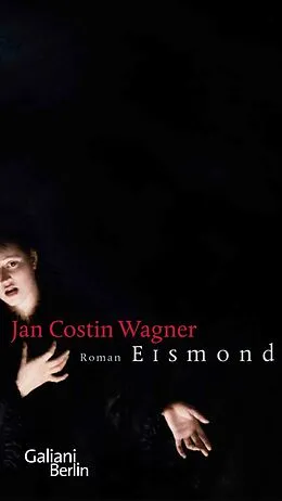 E-Book (epub) Eismond von Jan Costin Wagner