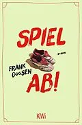 E-Book (epub) Spiel ab! von Frank Goosen
