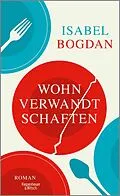 E-Book (epub) Wohnverwandtschaften von Isabel Bogdan