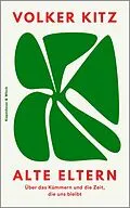 E-Book (epub) Alte Eltern von Volker Kitz