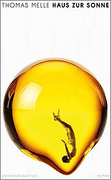 E-Book (epub) Haus zur Sonne von Thomas Melle